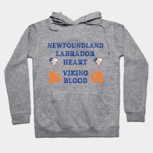 Newfoundland Labrador Heart, Viking Blood. Gift ideas for historical enthusiasts. Hoodie